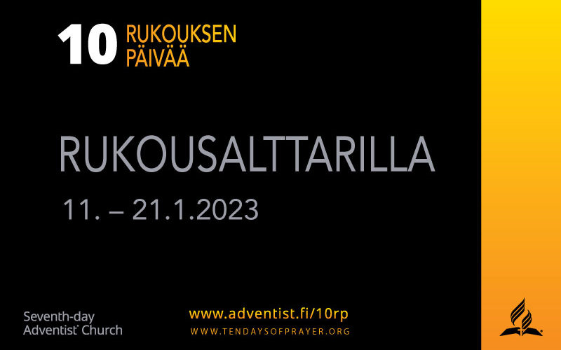 10 rukouksen päivää - Suomen Adventtikirkko